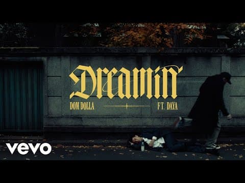 Dreamin (feat. Daya)