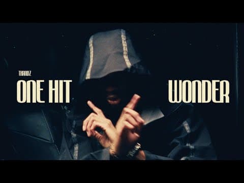 ONE HIT WONDER