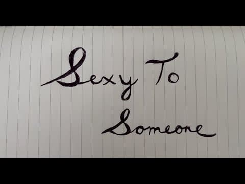 Sexy to Someone