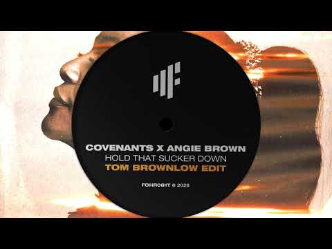 Hold That Sucker Down (Tom Brownlow Edit)