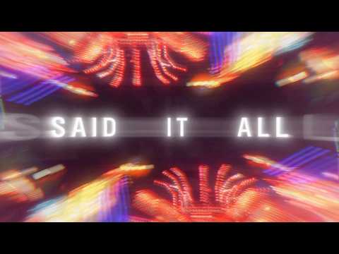Said It All (Rework)
